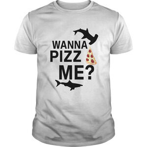 Shark You Wanna Pizza Me Shirt